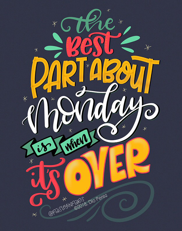 Funny Monday Quotes, Hand Lettered